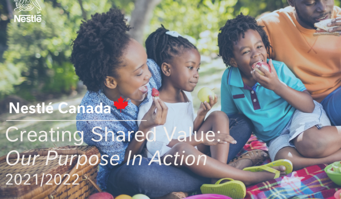 Nestlé Canada’s 2021/2022 Purpose in Action Snapshot